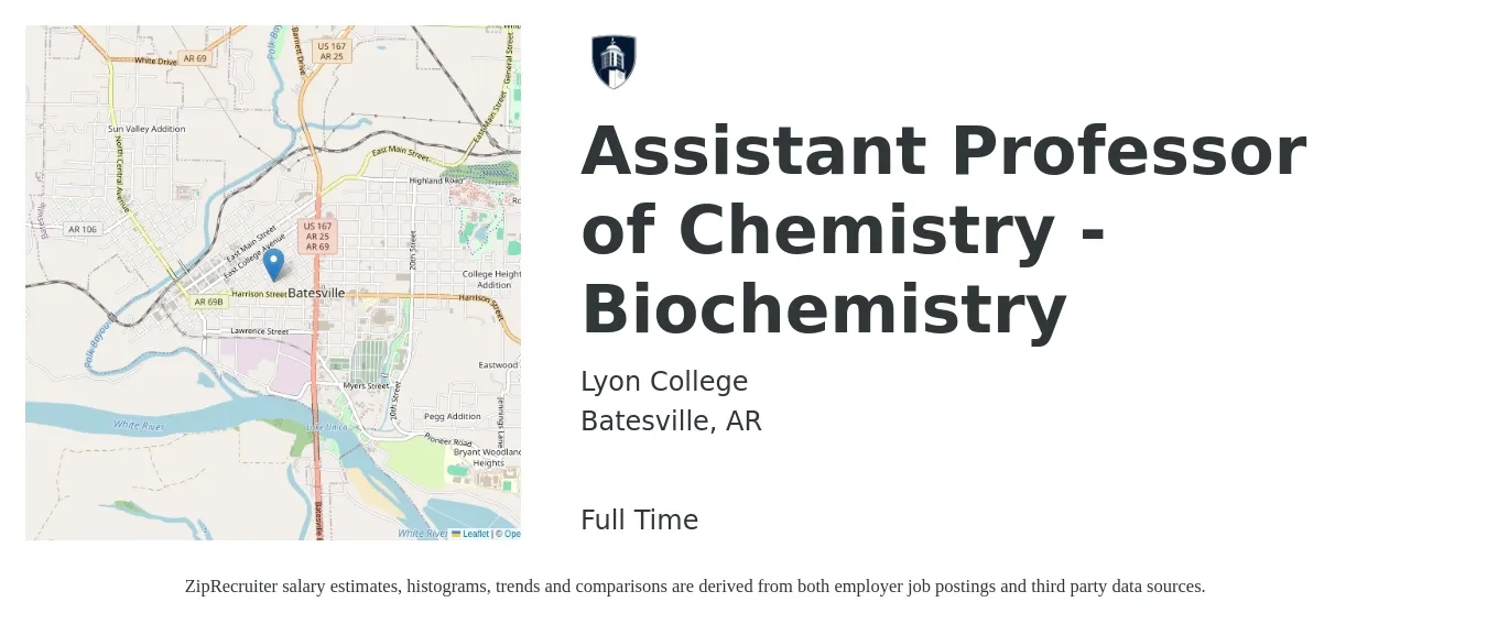 Lyon College job posting for a Assistant Professor of Chemistry -Biochemistry in Batesville, AR with a salary of $58,700 to $89,600 Yearly with a map of Batesville location.