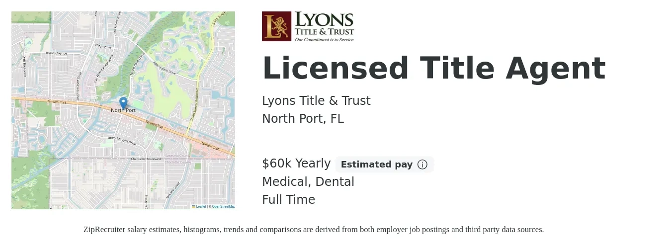 Lyons Title & Trust job posting for a Licensed Title Agent in North Port, FL with a salary of $60,000 Yearly (plus commission) and benefits including dental, medical, and pto with a map of North Port location.