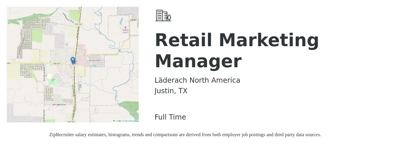 Läderach North America job posting for a Retail Marketing Manager in Justin, TX with a salary of $67,300 to $85,000 Yearly with a map of Justin location.
