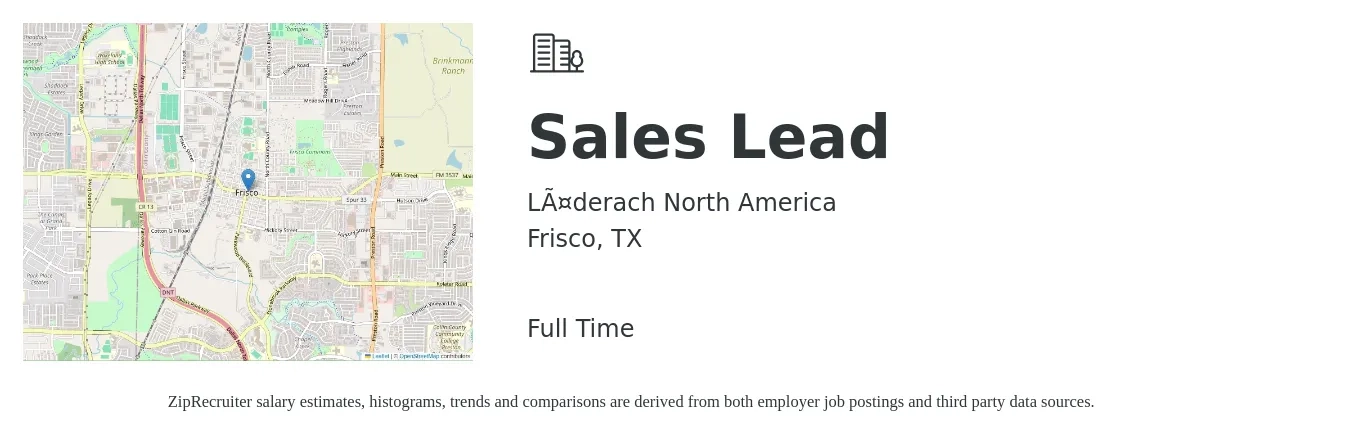 Läderach North America job posting for a Sales Lead in Frisco, TX with a salary of $15 Hourly with a map of Frisco location.