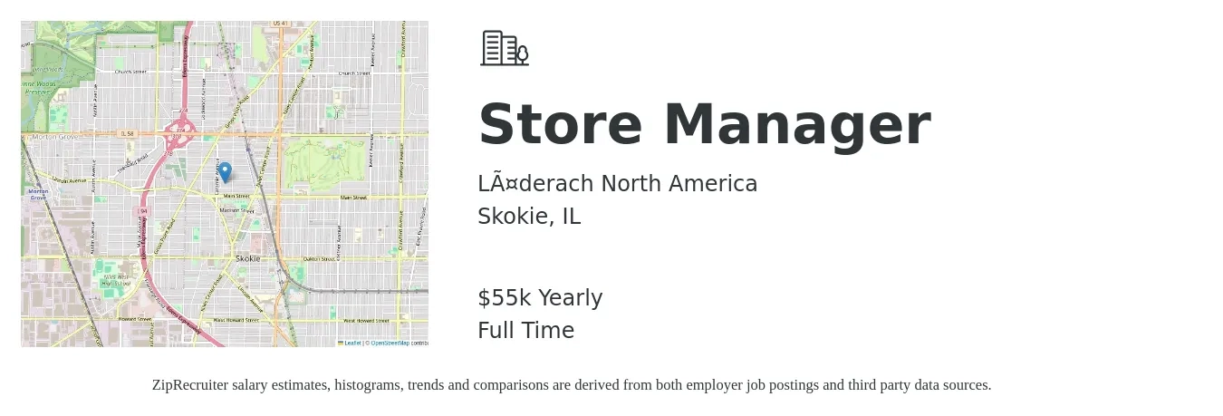 Läderach North America job posting for a Store Manager in Skokie, IL with a salary of $55,000 Yearly with a map of Skokie location.