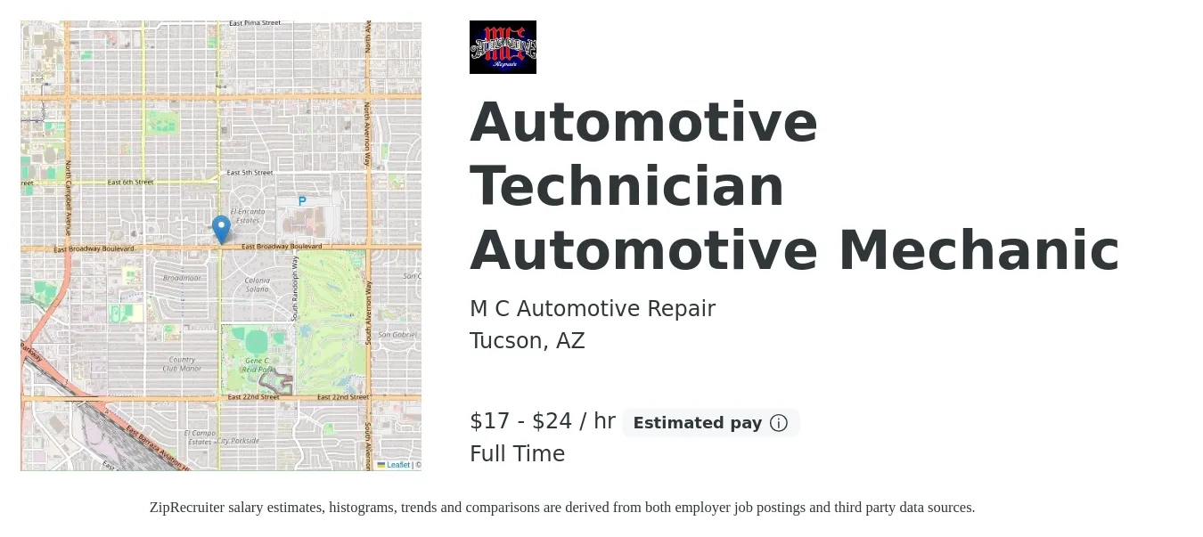 M C Automotive Repair job posting for a Automotive Technician Automotive Mechanic in Tucson, AZ with a salary of $18 to $25 Hourly with a map of Tucson location.