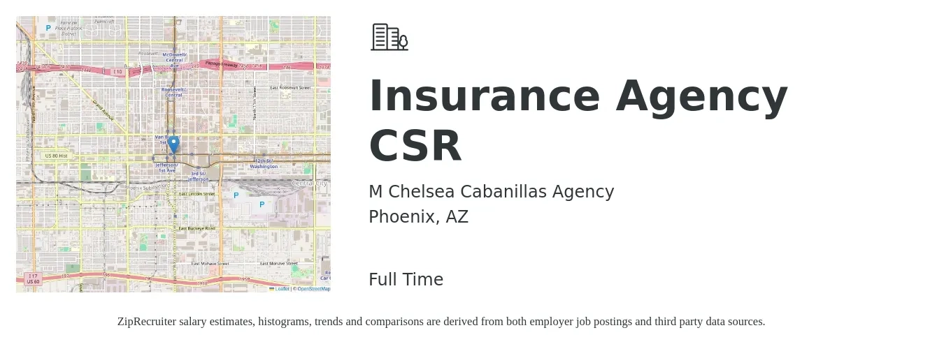 M Chelsea Cabanillas Agency job posting for a Insurance Agency CSR in Phoenix, AZ with a salary of $38,000 to $42,000 Monthly with a map of Phoenix location.