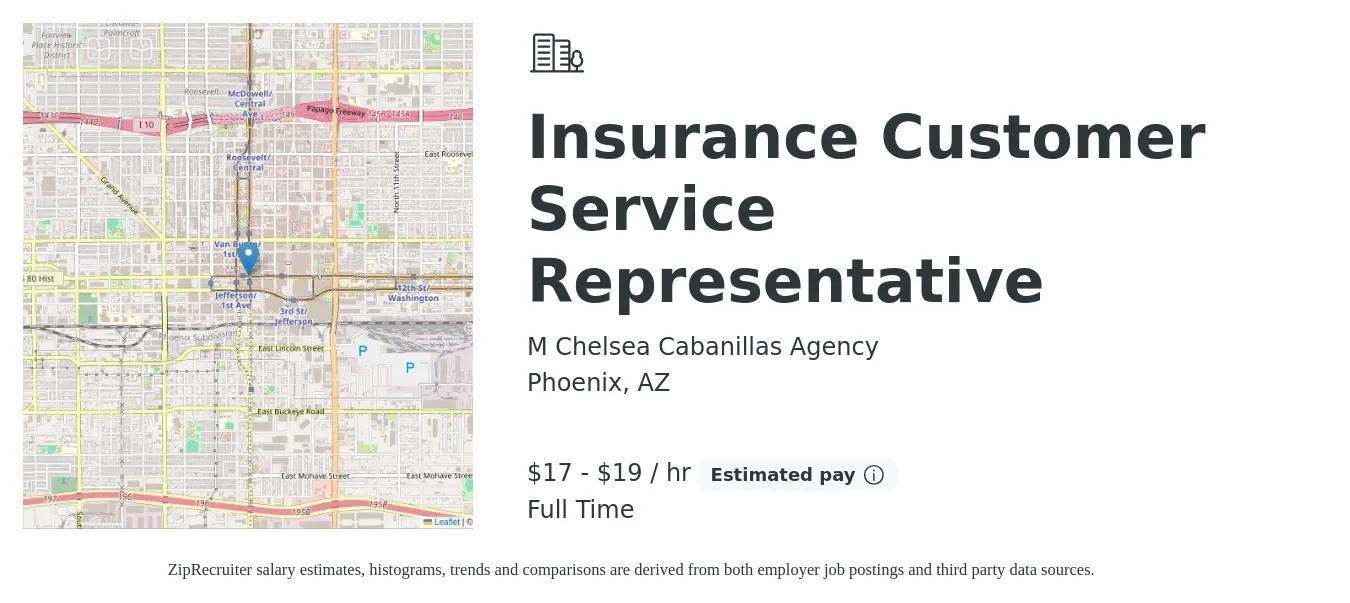 M Chelsea Cabanillas Agency job posting for a Insurance Customer Service Representative in Phoenix, AZ with a salary of $18 to $20 Hourly with a map of Phoenix location.