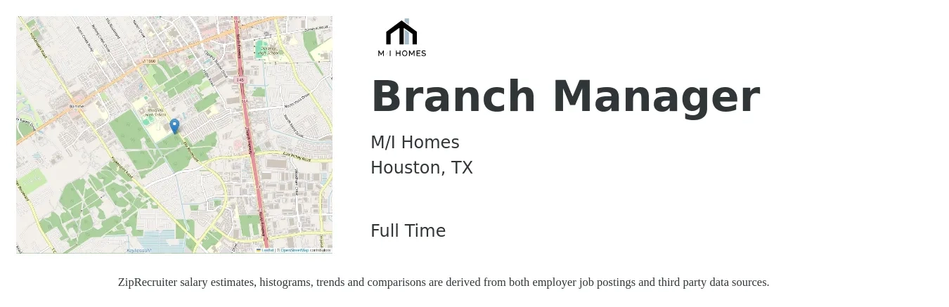 M/I Homes job posting for a Branch Manager in Houston, TX with a salary of $54,400 to $82,100 Yearly with a map of Houston location.