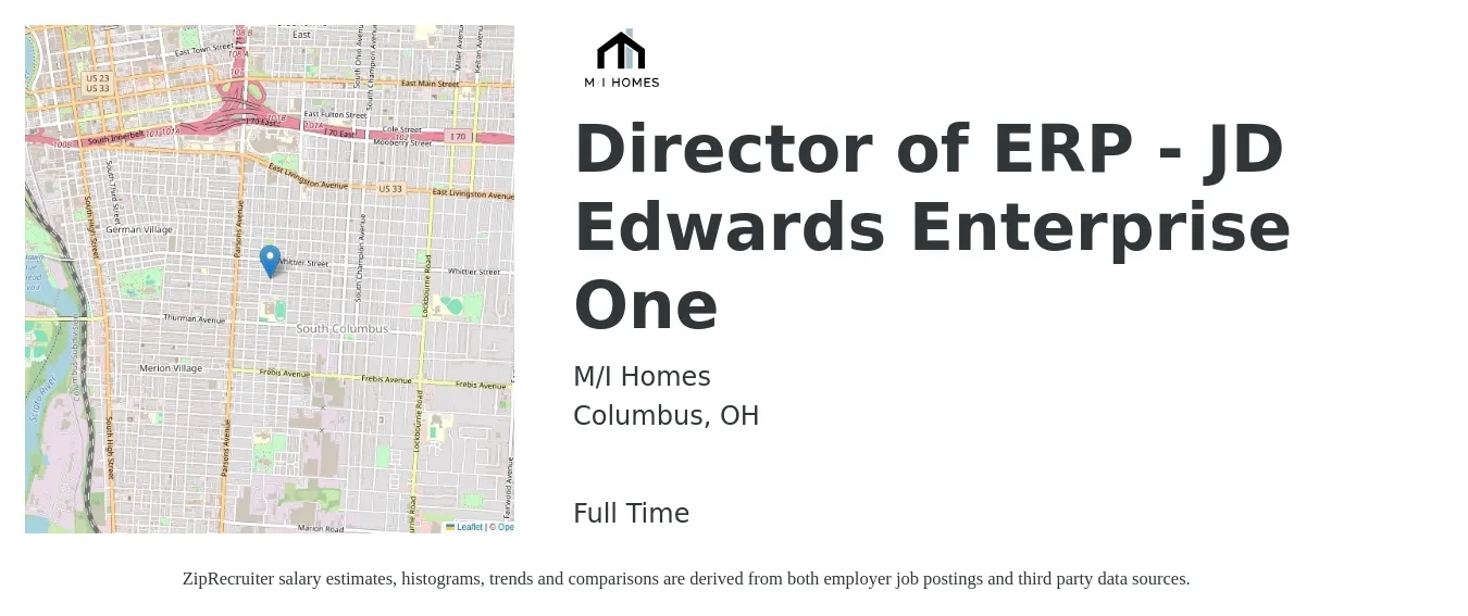 M/I Homes job posting for a Director of ERP - JD Edwards Enterprise One in Columbus, OH with a salary of $86,900 to $132,300 Yearly with a map of Columbus location.