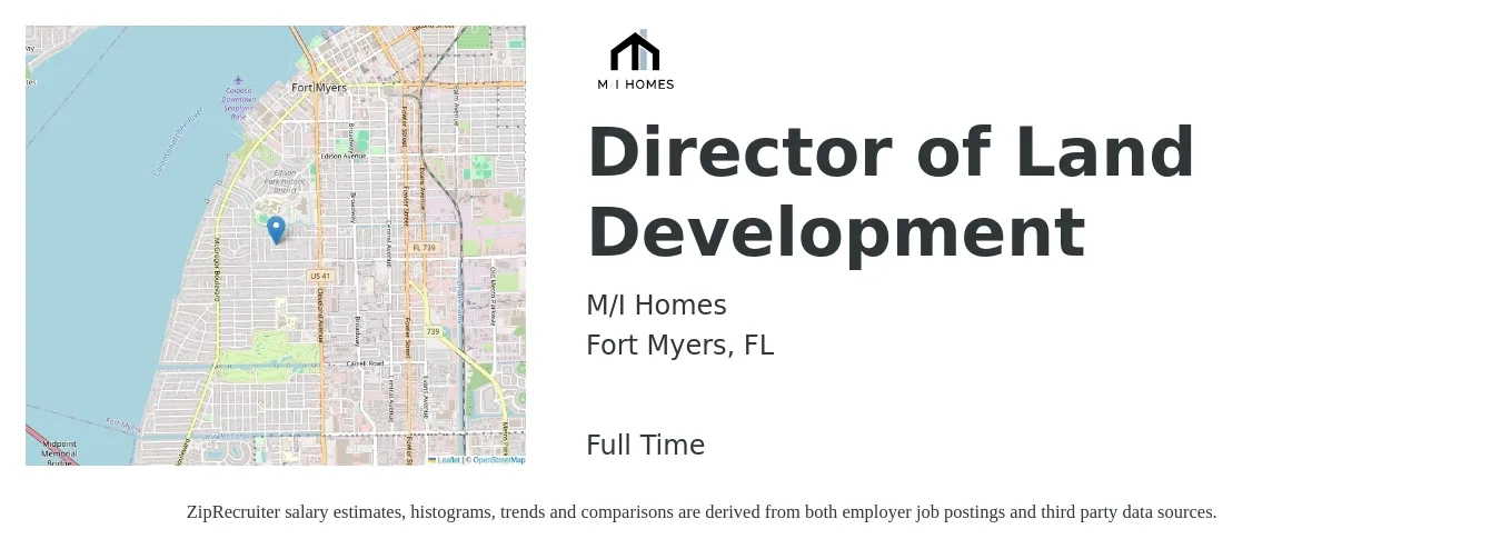 M/I Homes job posting for a Director of Land Development in Fort Myers, FL with a salary of $51,300 to $91,000 Yearly with a map of Fort Myers location.