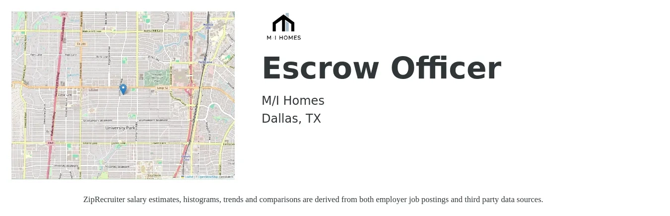 M/I Homes job posting for a Escrow Officer in Dallas, TX with a salary of $49,500 to $65,300 Yearly with a map of Dallas location.