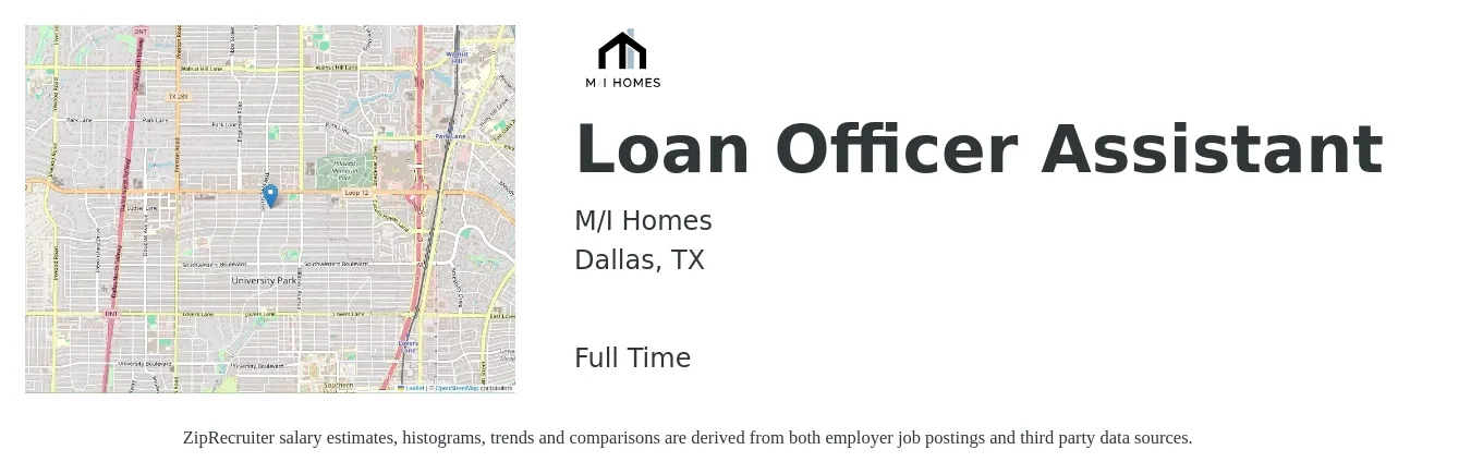 M/I Homes job posting for a Loan Officer Assistant in Dallas, TX with a salary of $37,100 to $50,400 Yearly with a map of Dallas location.