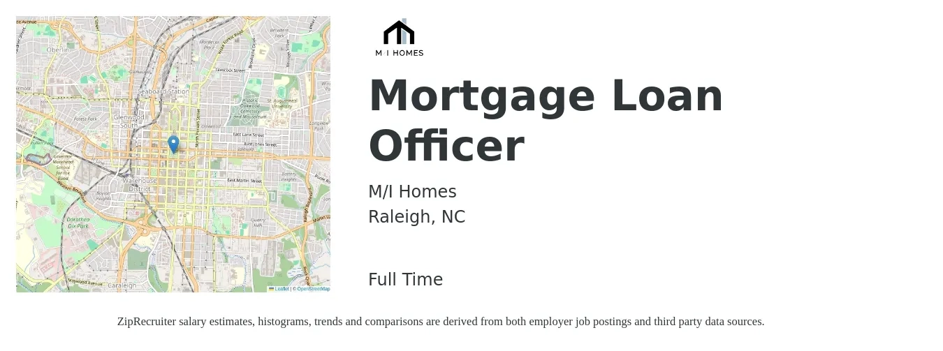 M/I Homes job posting for a Mortgage Loan Officer in Raleigh, NC with a salary of $50,500 to $97,200 Yearly with a map of Raleigh location.
