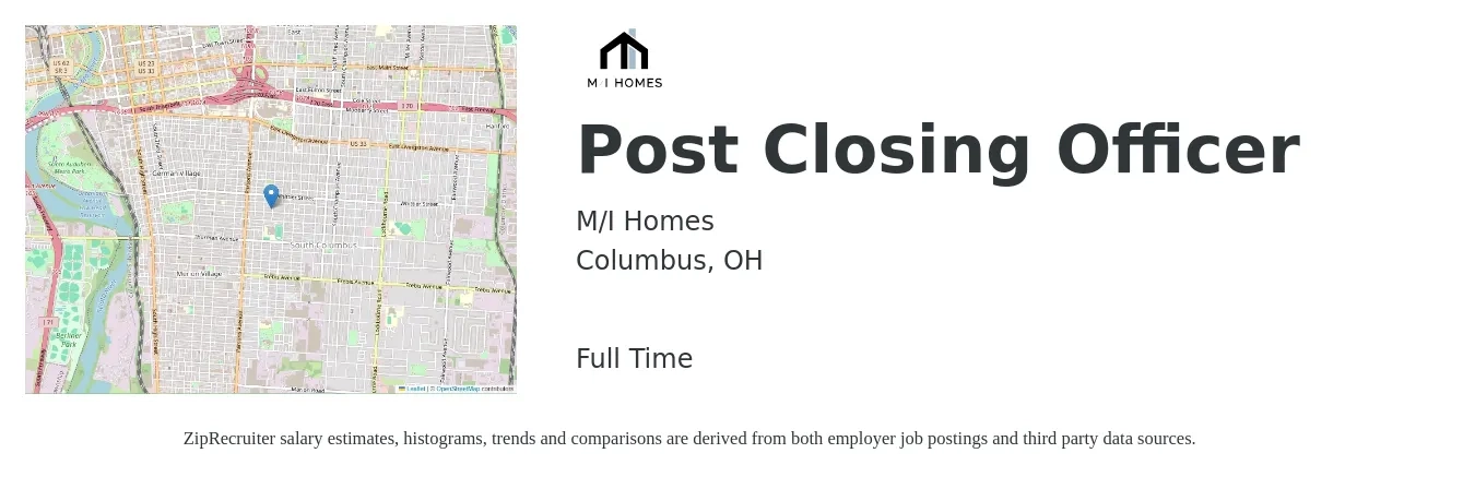 M/I Homes job posting for a Post Closing Officer in Columbus, OH with a salary of $44,400 to $86,900 Yearly with a map of Columbus location.
