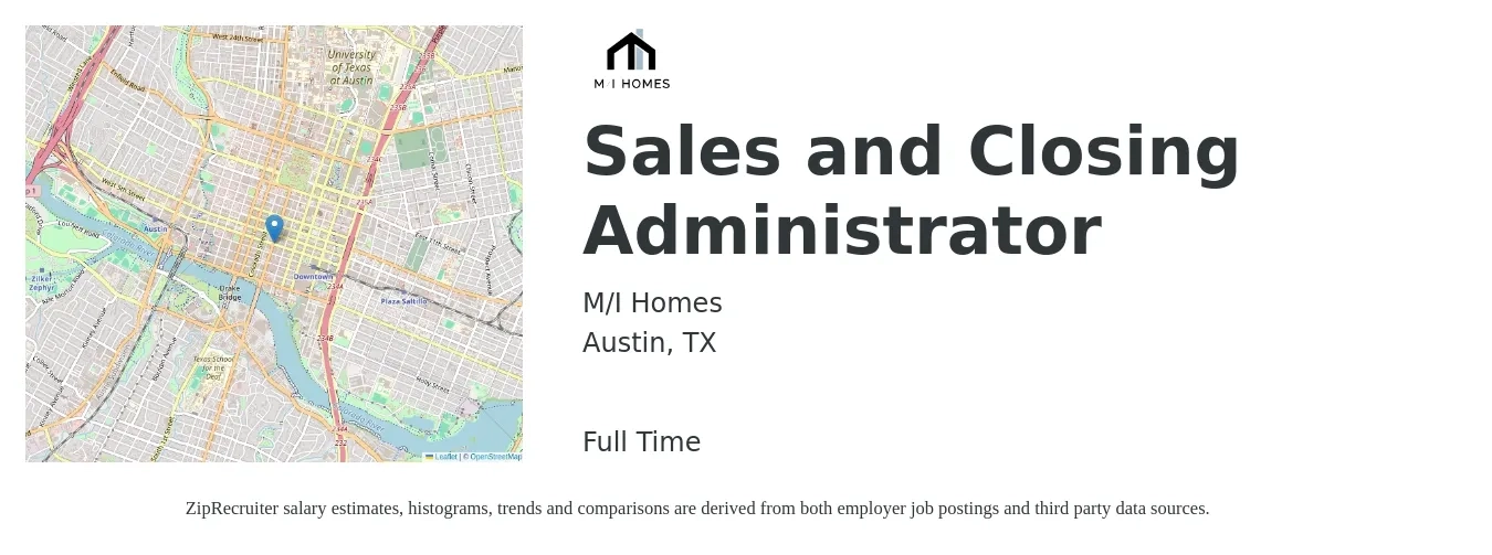 M/I Homes job posting for a Sales and Closing Administrator in Austin, TX with a salary of $20 to $27 Hourly with a map of Austin location.