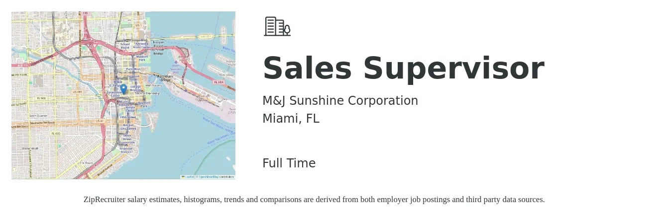 M&J Sunshine Corporation job posting for a Sales Supervisor in Miami, FL with a salary of $43,000 to $92,300 Yearly with a map of Miami location.