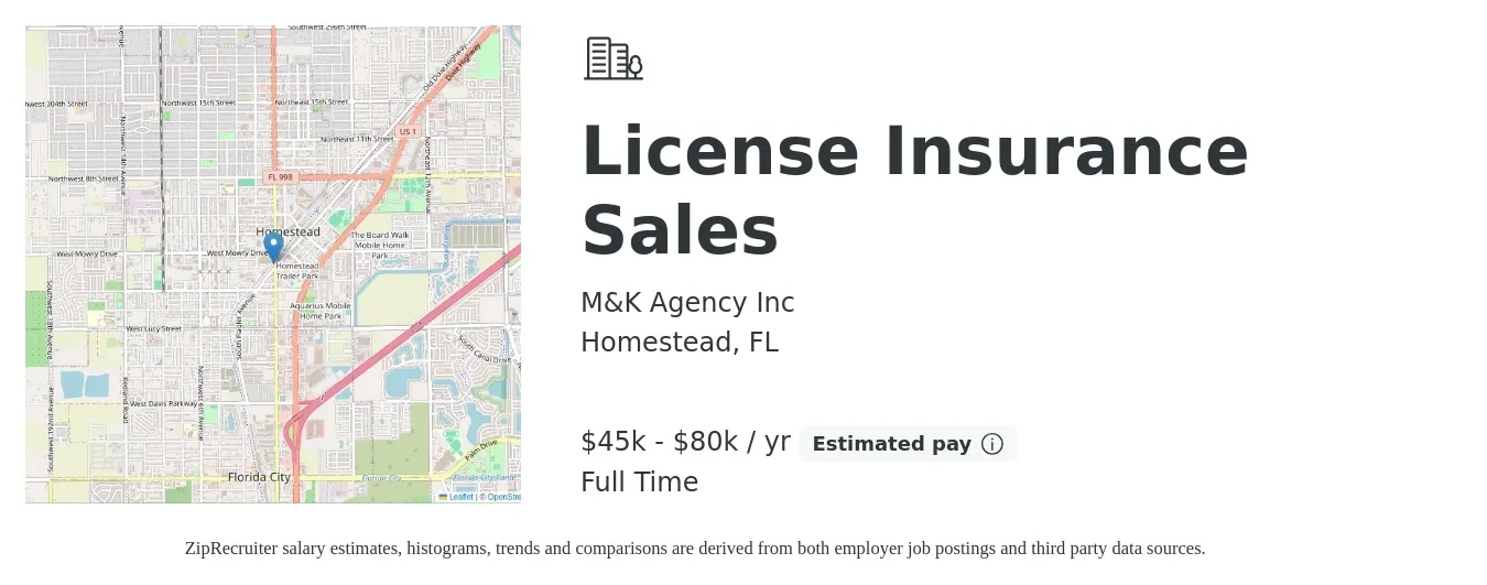 M&K Agency Inc job posting for a License Insurance Sales in Homestead, FL with a salary of $45,000 to $80,000 Yearly with a map of Homestead location.