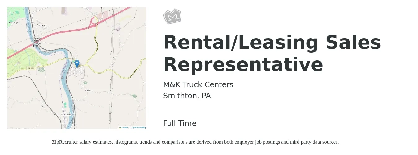 M&K Truck Centers job posting for a Rental/Leasing Sales Representative in Smithton, PA with a salary of $16 to $27 Hourly with a map of Smithton location.