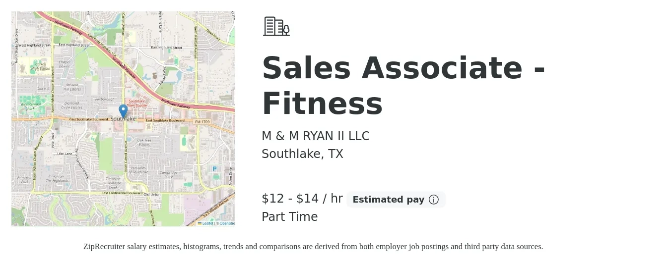M & M RYAN II LLC job posting for a Sales Associate - Fitness in Southlake, TX with a salary of $13 to $15 Hourly (plus commission) with a map of Southlake location.