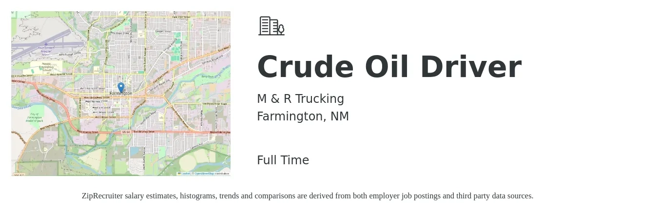 M & R Trucking job posting for a Crude Oil Driver in Farmington, NM with a salary of $41,700 to $113,100 Yearly with a map of Farmington location.