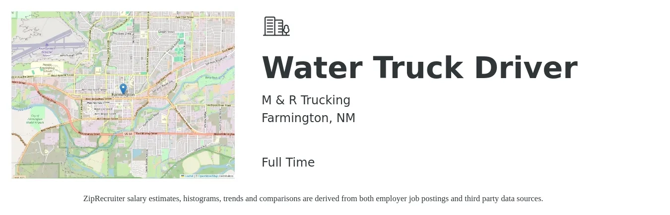 M & R Trucking job posting for a Water Truck Driver in Farmington, NM with a salary of $18 to $23 Hourly with a map of Farmington location.