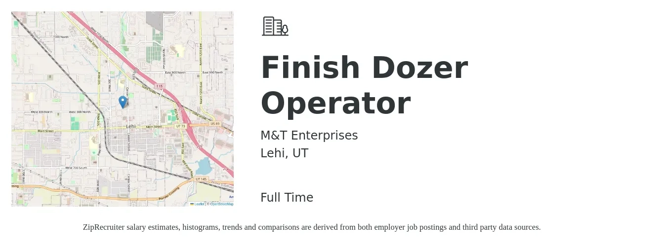 M&T Enterprises job posting for a Finish Dozer Operator in Lehi, UT with a salary of $20 to $26 Hourly with a map of Lehi location.