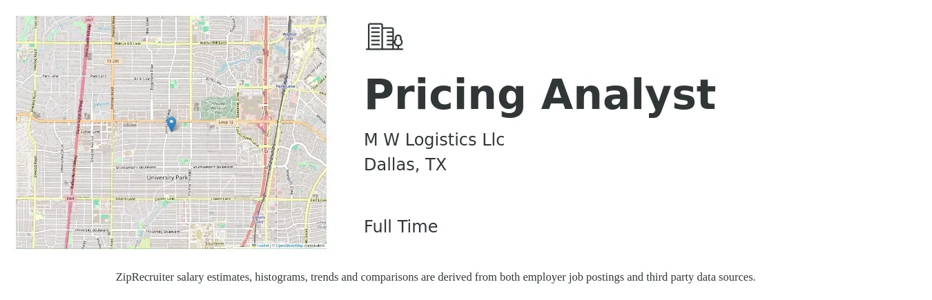 M W Logistics Llc job posting for a Pricing Analyst in Dallas, TX with a salary of $49,500 to $73,800 Yearly with a map of Dallas location.