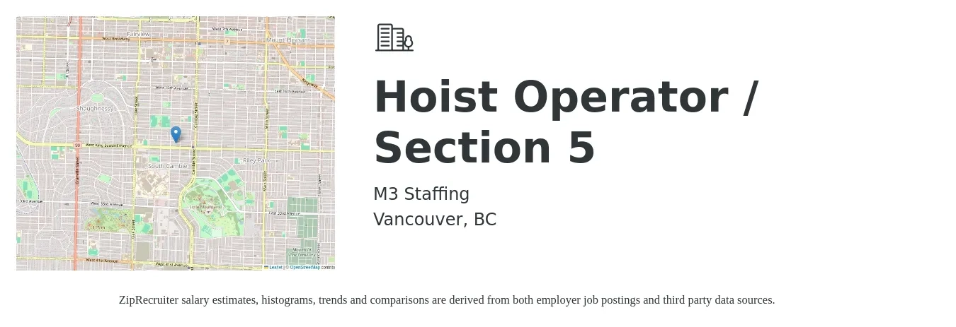 M3 Staffing job posting for a Hoist Operator / Section 5 in Vancouver, BC with a salary of $28 Hourly with a map of Vancouver location.