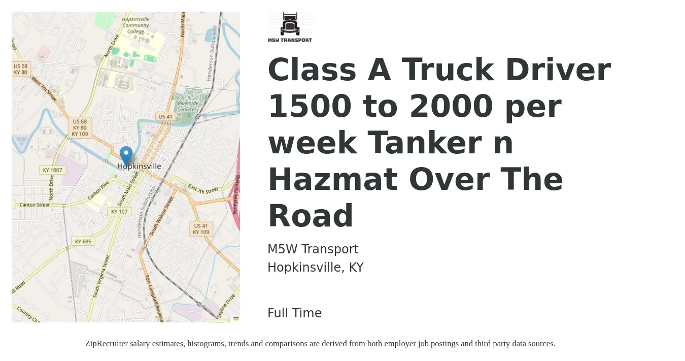 M5W Transport job posting for a Class A Truck Driver 1500 to 2000 per week Tanker n Hazmat Over The Road in Hopkinsville, KY with a salary of $1,500 to $2,000 Weekly with a map of Hopkinsville location.