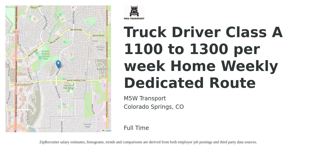M5W Transport job posting for a Truck Driver Class A 1100 to 1300 per week Home Weekly Dedicated Route in Colorado Springs, CO with a salary of $1,100 to $1,300 Weekly with a map of Colorado Springs location.
