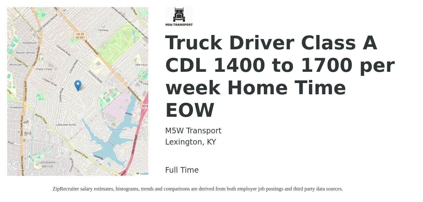 M5W Transport job posting for a Truck Driver Class A CDL 1400 to 1700 per week Home Time EOW in Lexington, KY with a salary of $1,400 to $1,700 Weekly with a map of Lexington location.