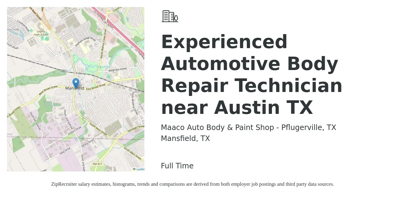Maaco Auto Body & Paint Shop - Pflugerville, TX job posting for a Experienced Automotive Body Repair Technician near Austin TX in Mansfield, TX with a salary of $2,000 to $3,000 Weekly with a map of Mansfield location.
