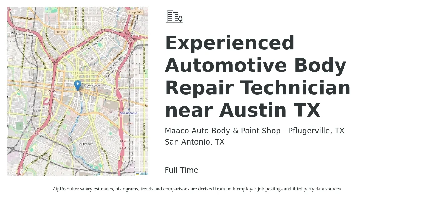 Maaco Auto Body & Paint Shop - Pflugerville, TX job posting for a Experienced Automotive Body Repair Technician near Austin TX in San Antonio, TX with a salary of $2,000 to $3,000 Weekly with a map of San Antonio location.