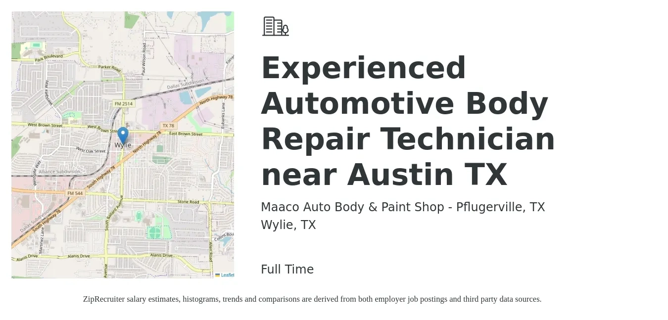 Maaco Auto Body & Paint Shop - Pflugerville, TX job posting for a Experienced Automotive Body Repair Technician near Austin TX in Wylie, TX with a salary of $2,000 to $3,000 Weekly with a map of Wylie location.