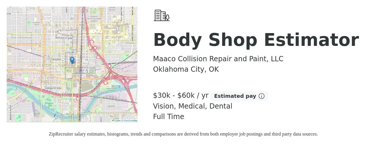 Maaco Collision Repair and Paint, LLC job posting for a Body Shop Estimator in Oklahoma City, OK with a salary of $46,400 to $71,500 Yearly and benefits including dental, life_insurance, medical, pto, retirement, and vision with a map of Oklahoma City location.