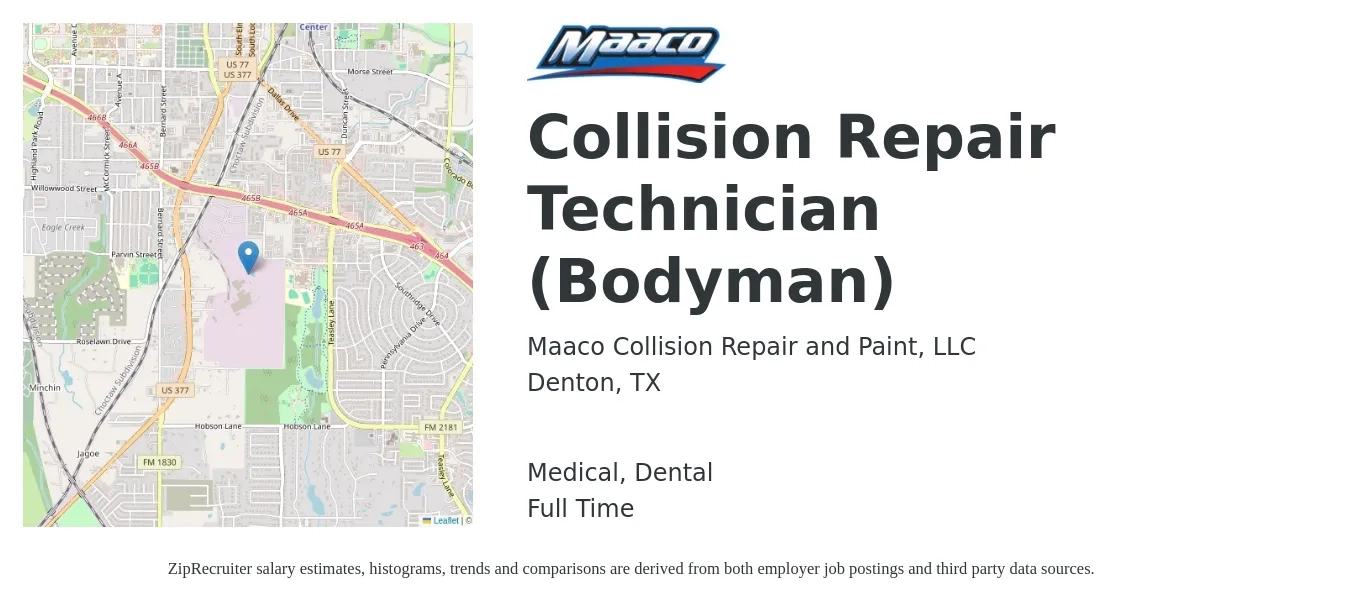 Maaco Collision Repair and Paint, LLC job posting for a Collision Repair Technician (Bodyman) in Denton, TX with a salary of $20 to $31 Hourly and benefits including medical, and dental with a map of Denton location.
