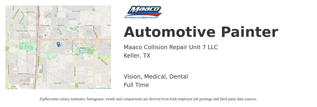 Maaco Collision Repair Unit 7 LLC job posting for a Automotive Painter in Keller, TX with a salary of $18 to $28 Hourly and benefits including dental, medical, retirement, and vision with a map of Keller location.