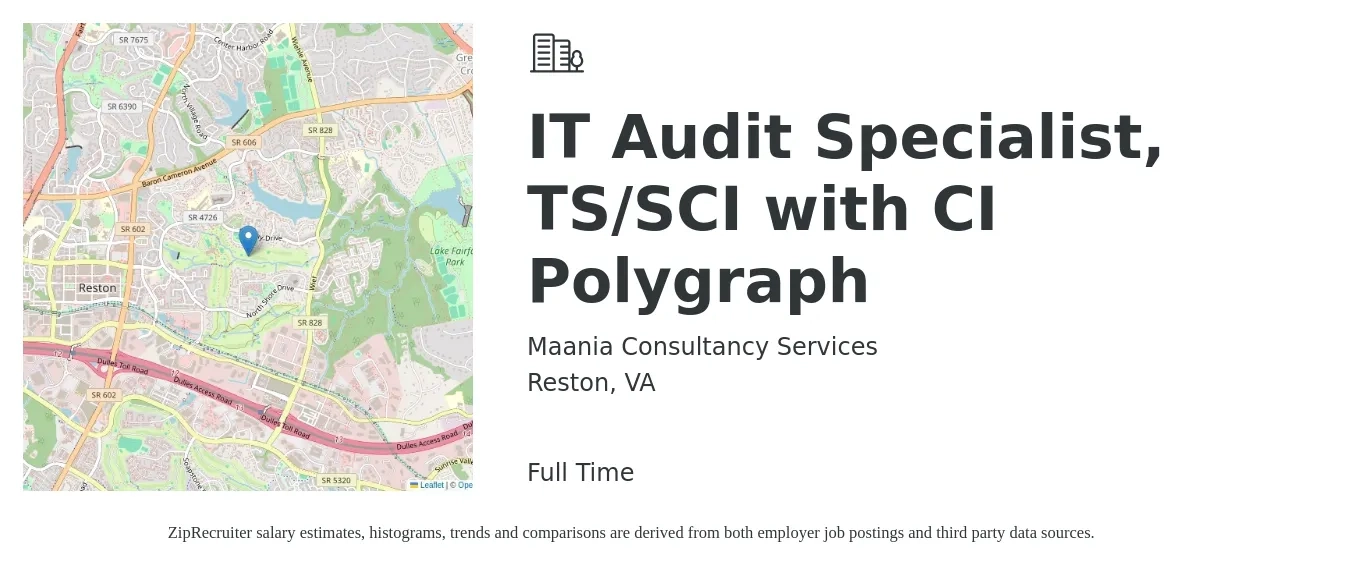 Maania Consultancy Services job posting for a IT Audit Specialist, TS/SCI with CI Polygraph in Reston, VA with a salary of $76,100 to $118,400 Yearly with a map of Reston location.