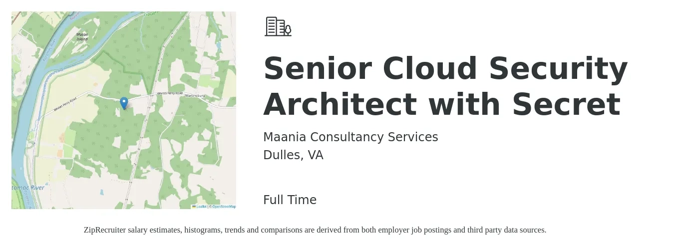 Maania Consultancy Services job posting for a Senior Cloud Security Architect with Secret in Dulles, VA with a salary of $65 to $86 Hourly with a map of Dulles location.