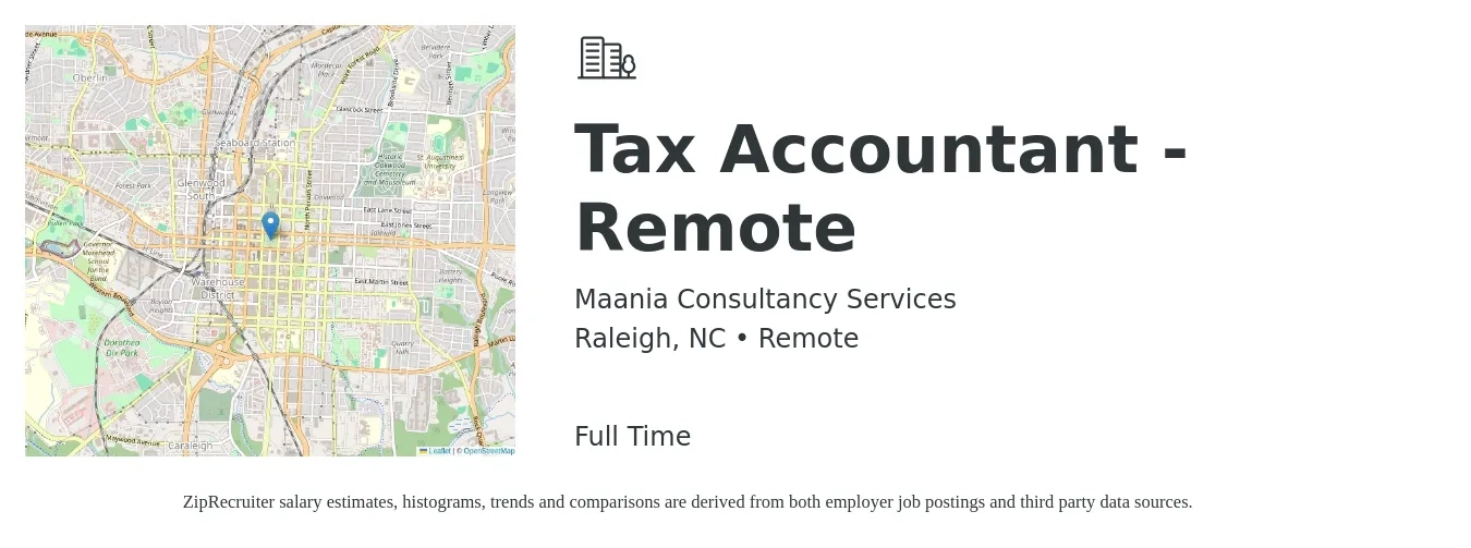 Maania Consultancy Services job posting for a Tax Accountant - Remote in Raleigh, NC with a salary of $63,700 to $91,400 Yearly with a map of Raleigh location.