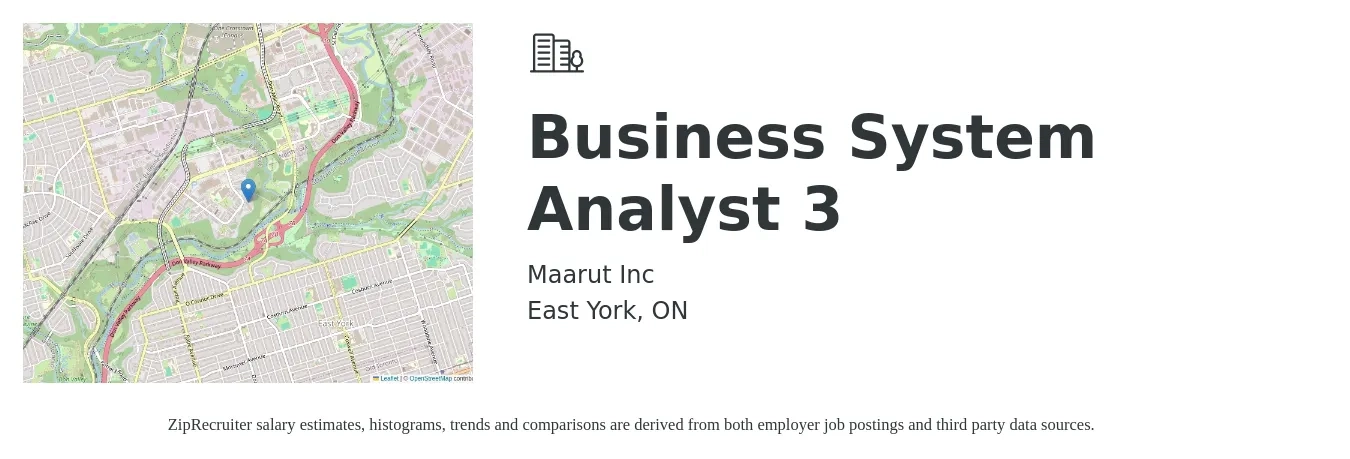 Maarut Inc job posting for a Business System Analyst 3 in East York, ON with a map of East York location.