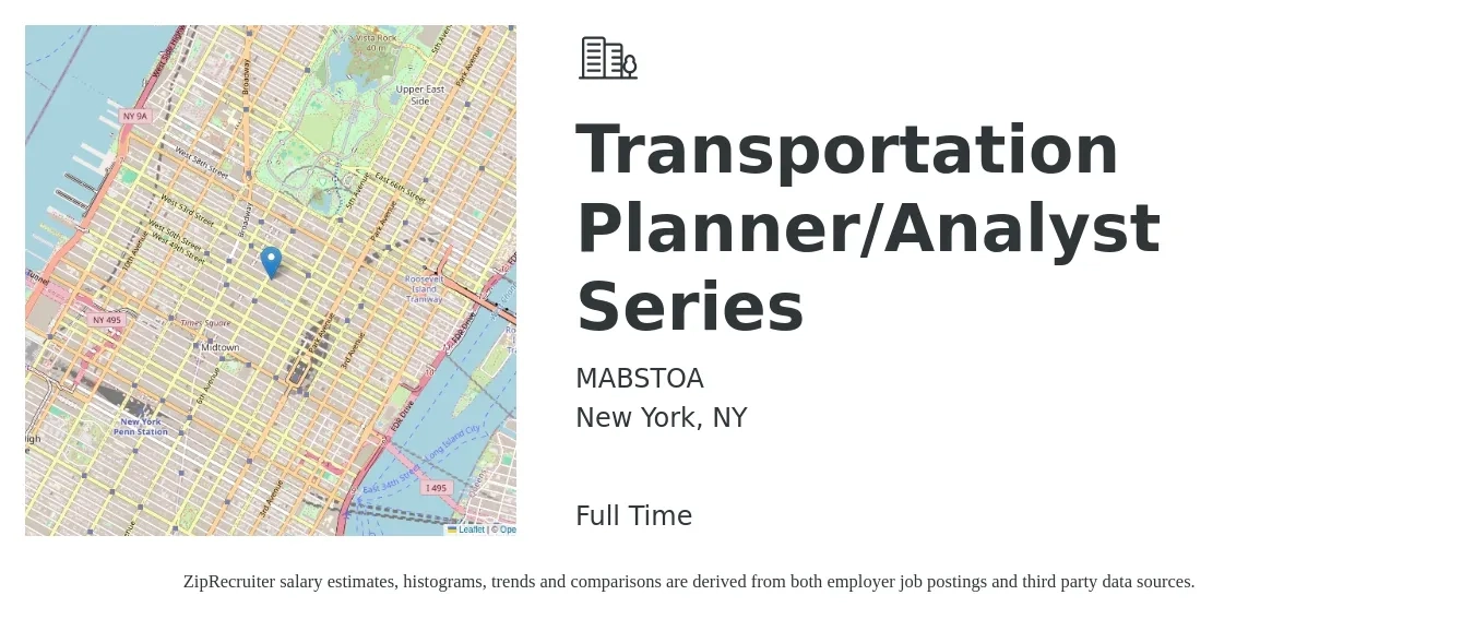 MABSTOA job posting for a Transportation Planner/Analyst Series in New York, NY with a salary of $91,050 to $120,924 Yearly with a map of New York location.