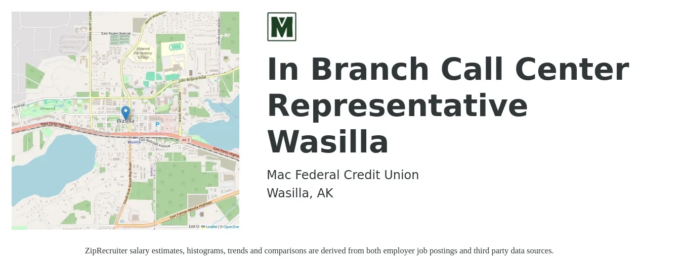 Mac Federal Credit Union job posting for a In Branch Call Center Representative Wasilla in Wasilla, AK with a salary of $19 Hourly with a map of Wasilla location.