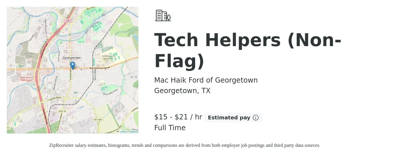 Mac Haik Ford of Georgetown job posting for a Tech Helpers (Non-Flag) in Georgetown, TX with a salary of $16 to $22 Hourly with a map of Georgetown location.