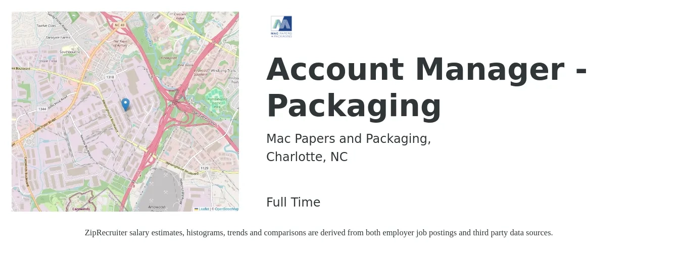 Mac Papers and Packaging, job posting for a Account Manager - Packaging in Charlotte, NC with a salary of $47,400 to $77,400 Yearly with a map of Charlotte location.