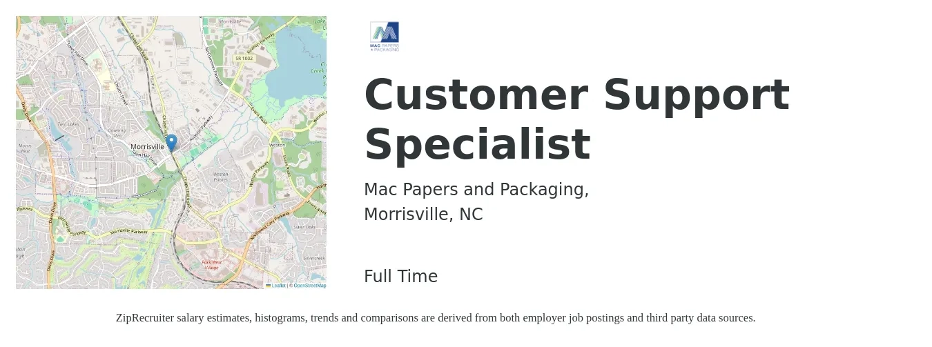 Mac Papers and Packaging, job posting for a Customer Support Specialist in Morrisville, NC with a salary of $17 to $23 Hourly with a map of Morrisville location.