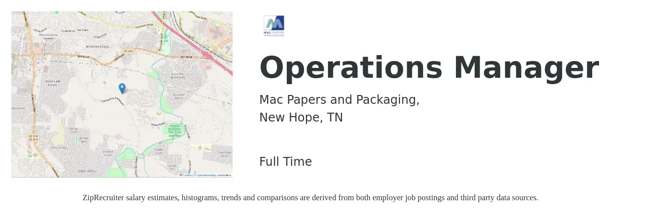Mac Papers and Packaging, job posting for a Operations Manager in New Hope, TN with a salary of $39,500 to $74,600 Yearly with a map of New Hope location.