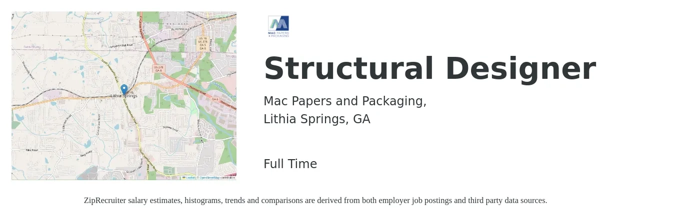 Mac Papers and Packaging, job posting for a Structural Designer in Lithia Springs, GA with a salary of $30 to $50 Hourly with a map of Lithia Springs location.