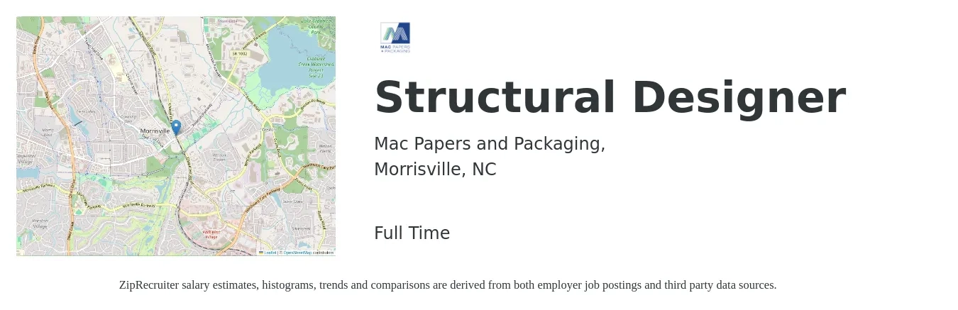 Mac Papers and Packaging, job posting for a Structural Designer in Morrisville, NC with a salary of $30 to $50 Hourly with a map of Morrisville location.
