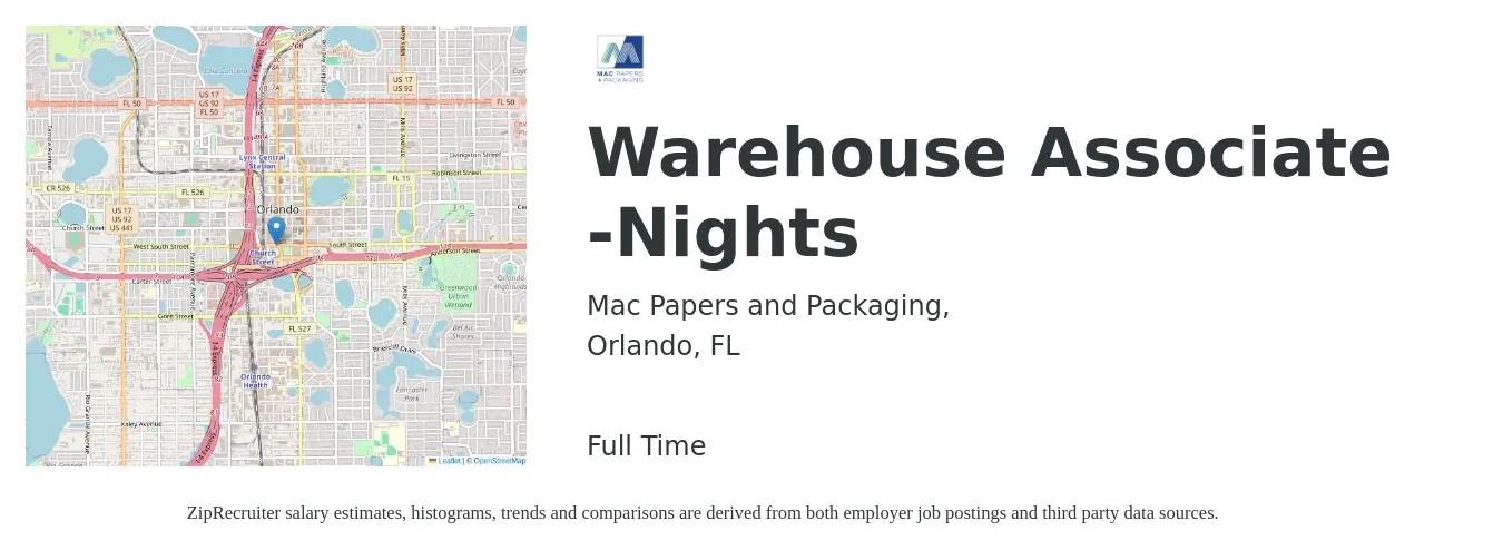 Mac Papers and Packaging, job posting for a Warehouse Associate -Nights in Orlando, FL with a salary of $15 to $18 Hourly with a map of Orlando location.