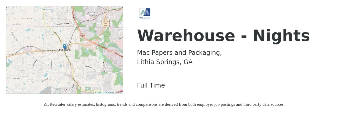 Mac Papers and Packaging, job posting for a Warehouse - Nights in Lithia Springs, GA with a salary of $15 to $18 Hourly with a map of Lithia Springs location.