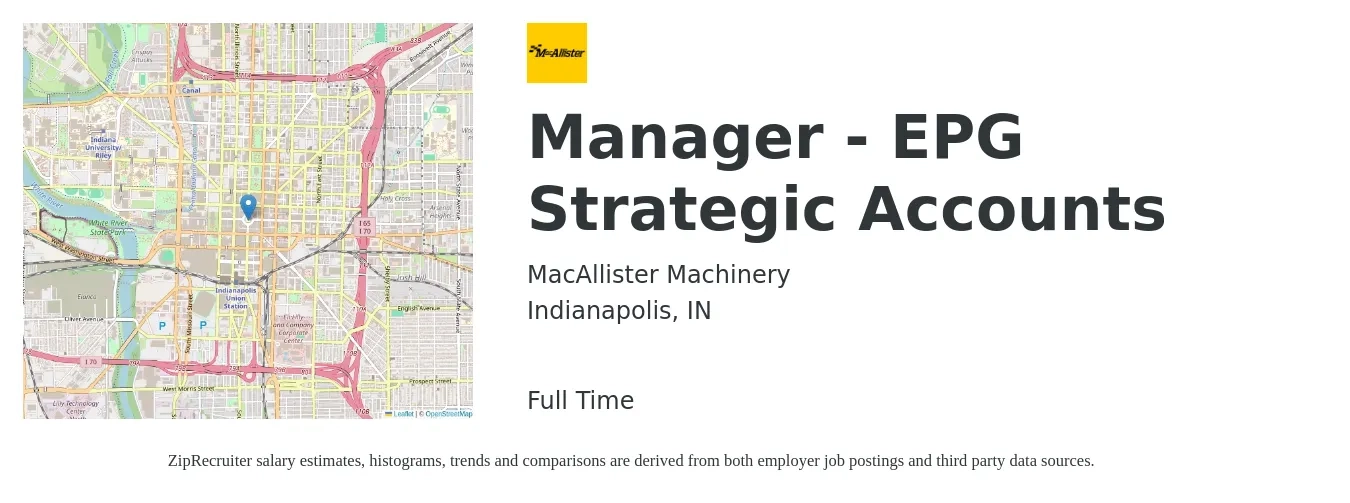 MacAllister Machinery job posting for a Manager - EPG Strategic Accounts in Indianapolis, IN with a salary of $63,100 to $101,200 Yearly with a map of Indianapolis location.