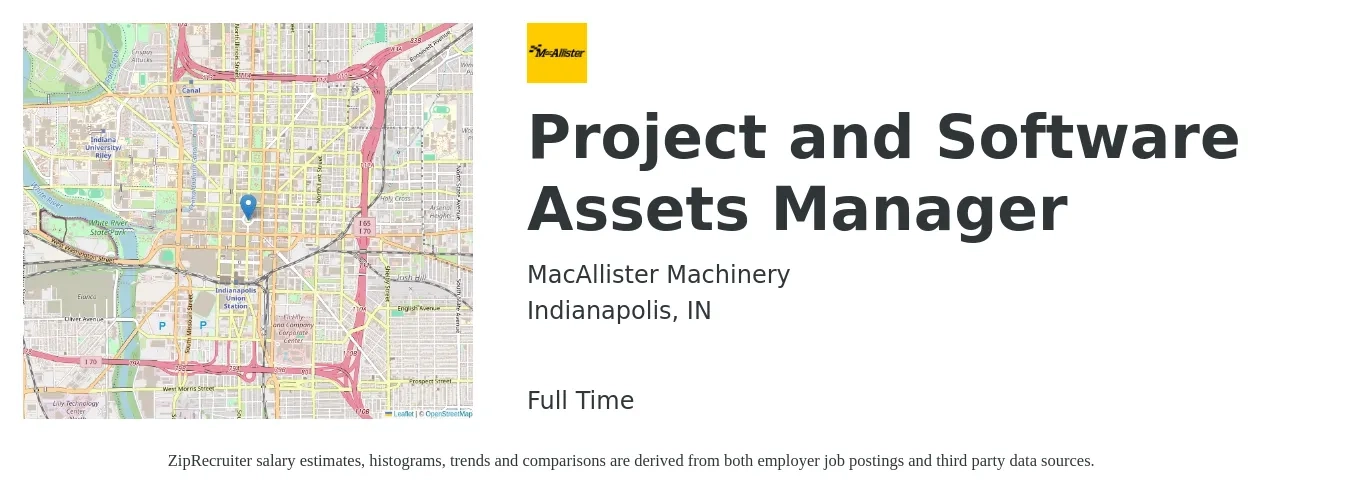 MacAllister Machinery job posting for a Project and Software Assets Manager in Indianapolis, IN with a salary of $72,000 to $105,900 Yearly with a map of Indianapolis location.